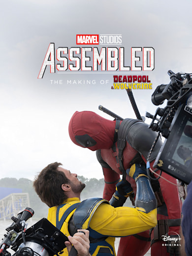 Assembled: The Making of Deadpool & Wolverine