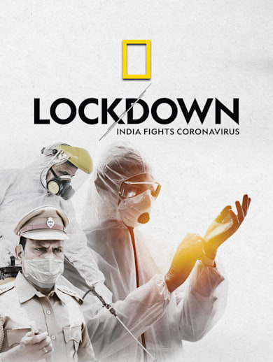 Lockdown: India Fights Coronavirus