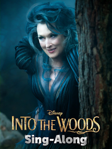 Into the Woods Sing-Along