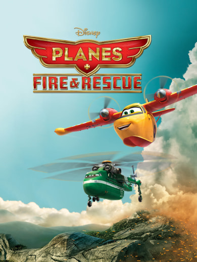 Planes: Fire & Rescue