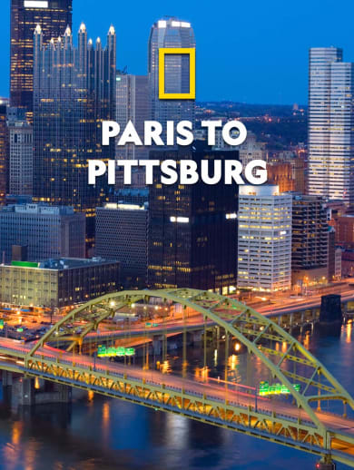 Paris to Pittsburgh