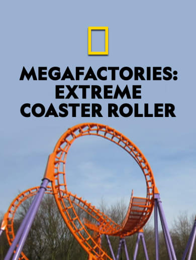 Megafactories: Extreme Roller Coaster