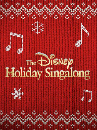 The Disney Holiday Singalong