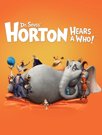 Dr. Seuss' Horton Hears A Who!