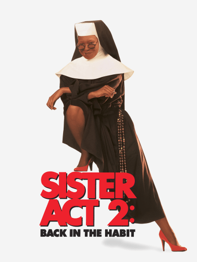 Sister Act 2: Back In The Habit