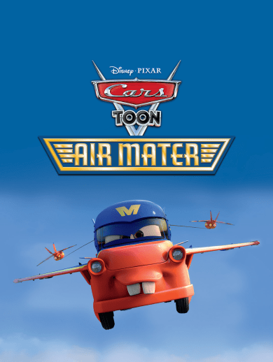 Cars Toon: Air Mater